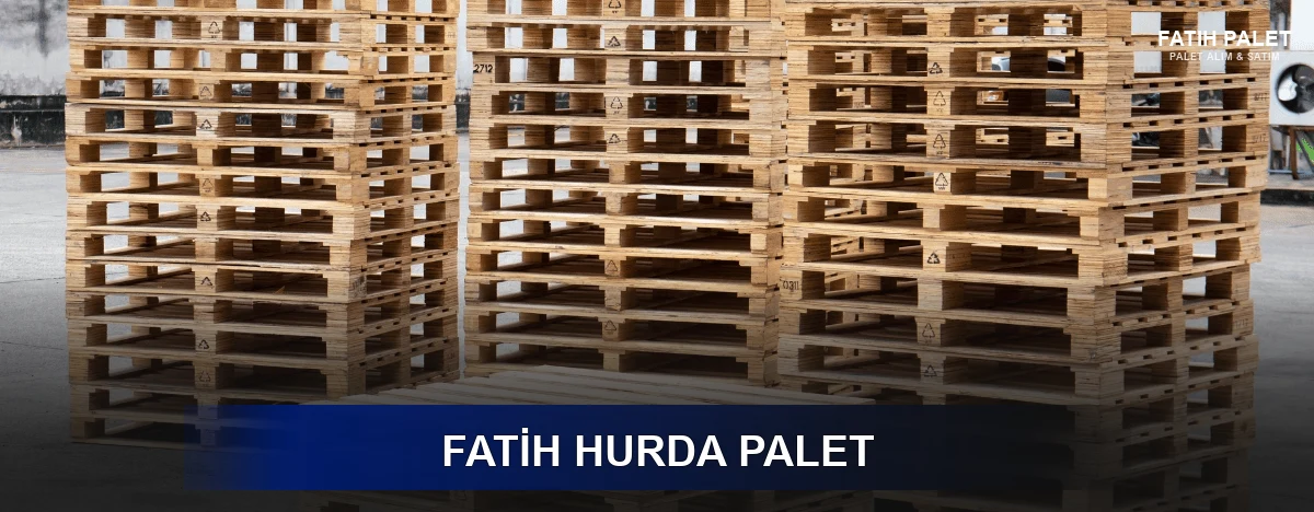 Fatih Hurda Palet